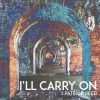 Download track I'll Carry On