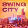 Download track Swing City