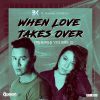 Download track When Love Takes Over (Jose Spinnin Cortes Big Room Remix)