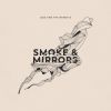 Download track Smoke And Mirrors