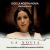 Download track Dice La Nostra Novia (BSO La Novia)