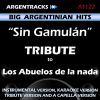 Download track Sin Gamulan (In The Style Of Los Abuelos De La Nada) [Karaoke Version]
