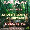 Download track Adventure Of A Lifetime (Like Mix)