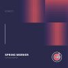 Download track Spring Worker