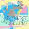 Download track Quincy Jointz Presents Lime Sorbet DJ Mix