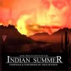 Download track Indian Summer (Opening Title)