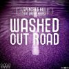 Download track Washed Out Road (First State Remix)