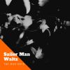 Download track Sailor Man Waltz