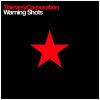 Download track Warning Shots