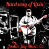 Download track Hard Way Of Livin'