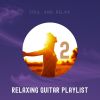 Download track Relaxing Guitar Playlist # 2