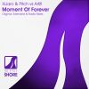 Download track Moment Of Forever (Extended Mix)