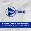 Download track A Trip (Full Of Sounds) (Radio Edit)