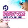 Download track Live Your Life (Federico Scavo Remix)