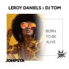 Download track Born To Be Alive (Extended Mix)