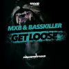 Download track Get Loose (Original Mix)