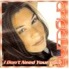 Download track I Don'T Need Your Love (Radio Edit)