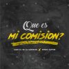 Download track Que Es Mi Comision