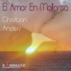 Download track El Amor En Mallorca (Radio Mix)