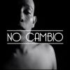 Download track No Cambio