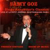 Download track Samy Goz Sings Aznavour's Classics (Tu Te Laisses Aller, Hier Encore, Mourir D'aimer, Comme Ils Disent, La Bohème, For Me.. Formidable)