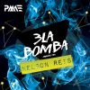 Download track 3la Bomba (Original Mix)