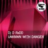 Download track Unknwn With Danger