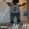 Download track Me & Da Monies BF'n