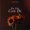 Download track Ba Dắt Con Đi (Instrumental)