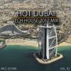 Download track Hot Dubai Tech House 2017 Mix, Vol. 02 (Mixed By Deep Dreamer) - Continuous DJ Mix