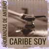 Download track Caribe Soy