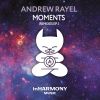 Download track Moments (Spencer Browns Hypnotic Remix)