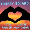 Download track J'ai Laissé Parler Mon Coeur