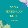 Download track Sang Pertemuan Kecil