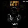 Download track Intro: African Bad Boy