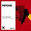 Download track Psycho (Extended)