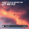 Download track Let Me Fly (Radio Edit)