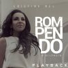 Download track Rompendo O Silêncio (Playback)