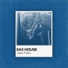 Download track Sax House