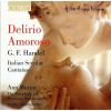 Download track 16. Il Delirio Amoroso Da Quel Giorno Fatale Cantata HWV 99: Introduction