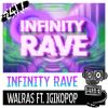 Download track Infinity Rave