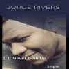 Download track I'll Never Give Up 2