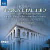 Download track Bianca E Falliero, Act I Della Rosa Il Bel Vermiglio