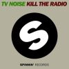 Download track Kill The Radio (Original Mix)