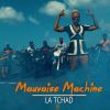 Download track Mauvaise Machine