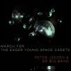 Download track March For The Eager Young Space Cadets