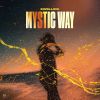 Download track Mystic Way