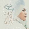 Download track Chờ Em Trong Mưa - Short Version 2