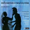 Download track Odysseus And The Sorceress: VII. The Sirens