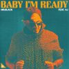 Download track Baby I’m Ready (Extended Mix)